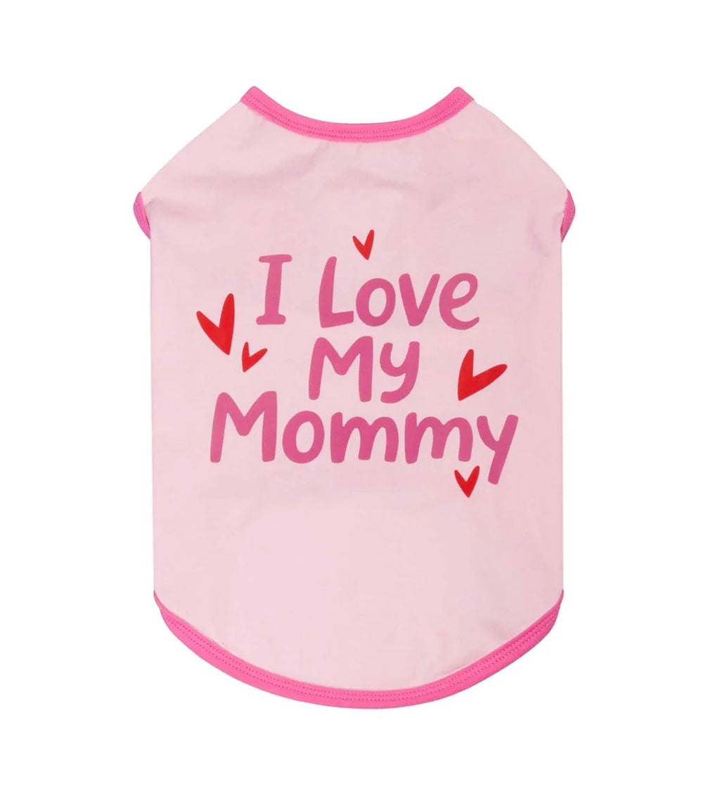 I Love My Mommy Tee